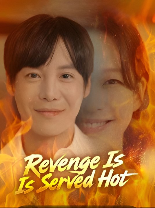 Revenge Is Served Hot