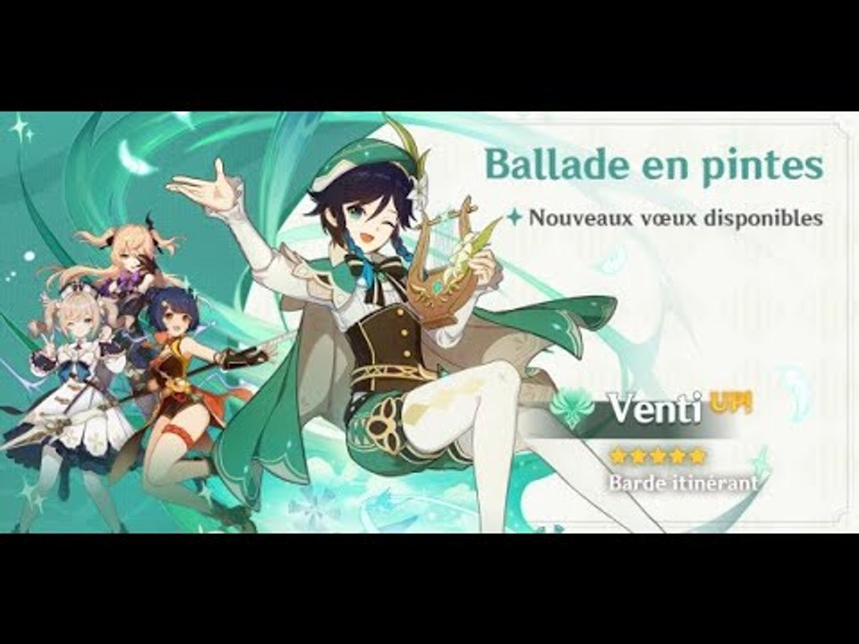 Genshin Impact FR | Dernière chance pour VENTI !