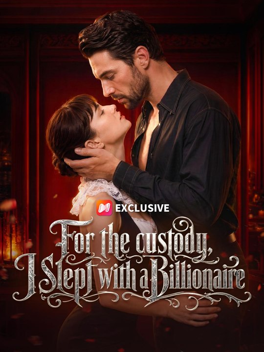 For the Custody, I Slept with a Billionaire englishsub fullmovie 🍿🍿