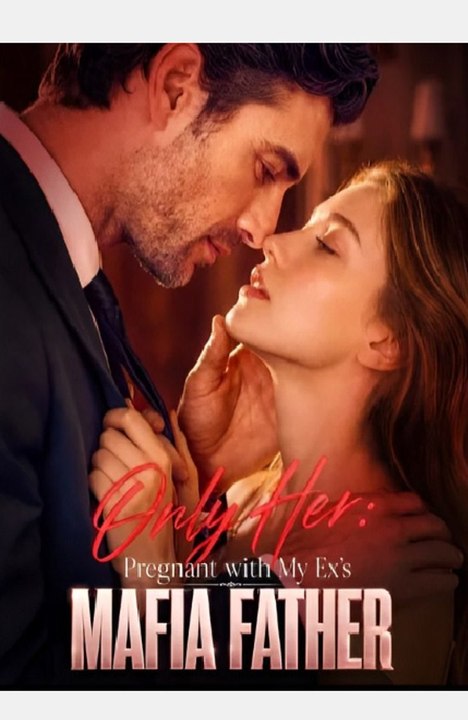 Only Her - Pregnant With My Ex-Drama FULL MOVIES ENGLISH SUB