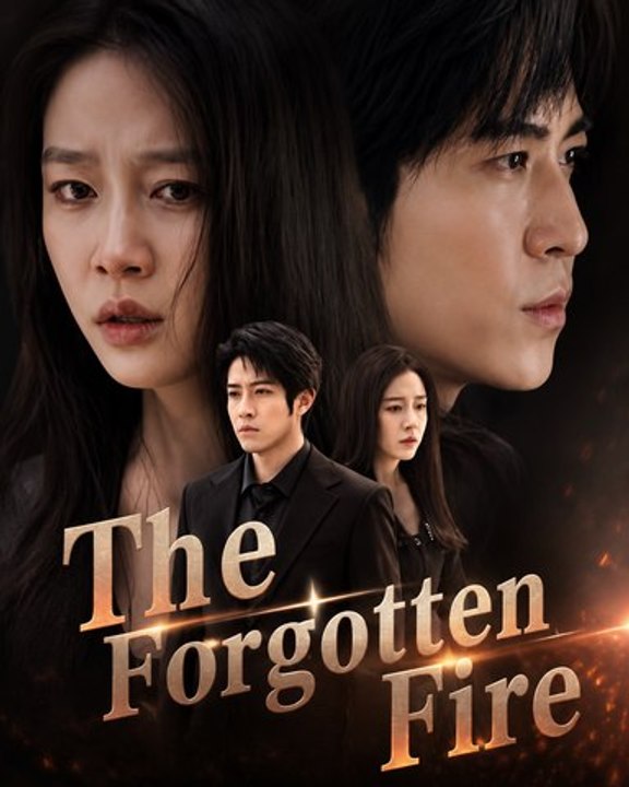 The Forgotten Fire | Full EP | Emotional Romance Short Drama | Lost Memories, Hidden Secrets & Second Chance Love - ENGSUB