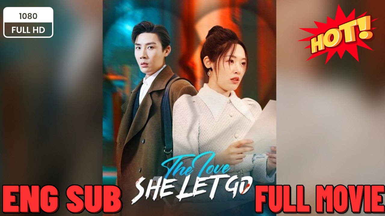 The Love She Let Go - Doblada al español | Película Full HD
