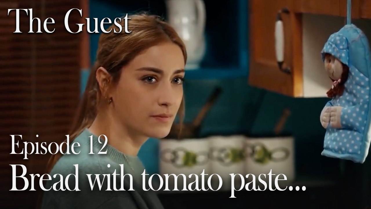 Bread with tomato paste...-The Guest Episode 12