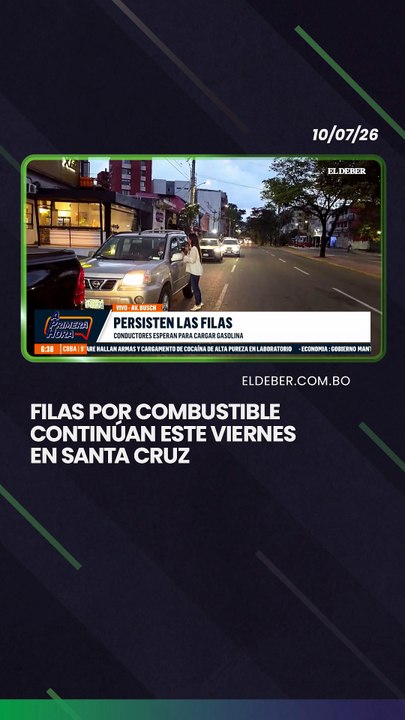 Filas por combustible continúan este viernes en Santa Cruz