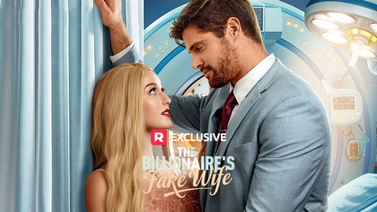 The Billionaire's Fake Wife Drama