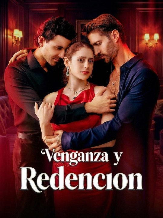 Dob Venganza Y Redención 72eps Filme Completo (2026) | English Dub Short Series