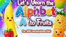 Let’s Learn the Alphabet A to Z with Fruits | ABC Fruits Song for Kids 🍎