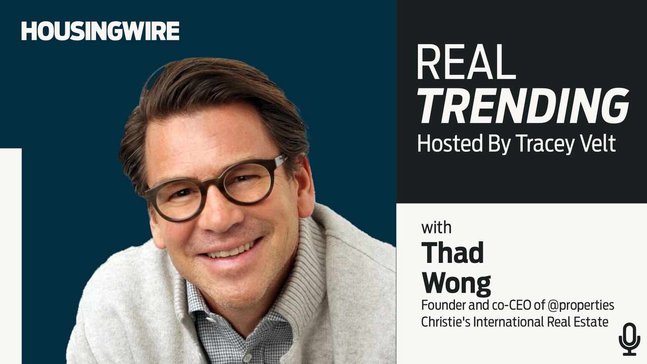 Thad Wong on portal wars, a national MLS, AI and real estate’s existential moment