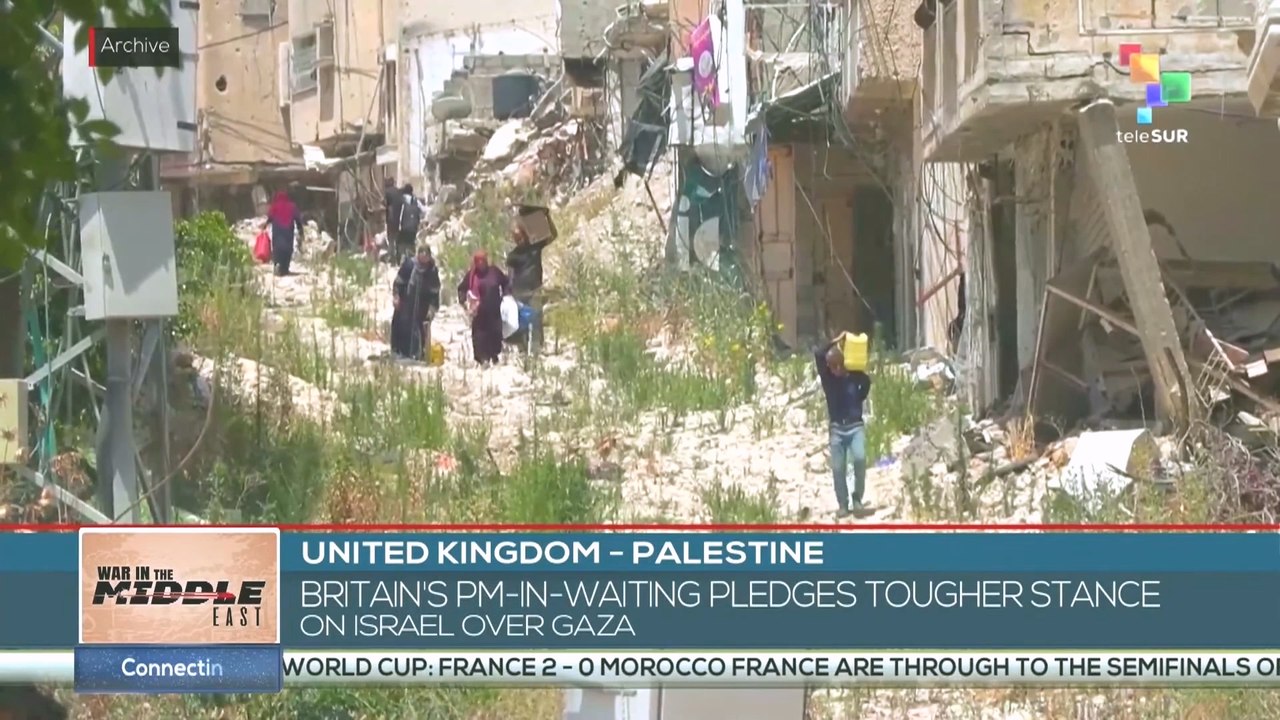 UK | PM-in-waiting pledges tougher stance Israel over Gaza