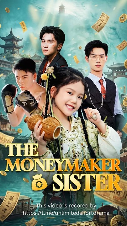 The Moneymaker Sister – Full HD Movie | Watch Till The End