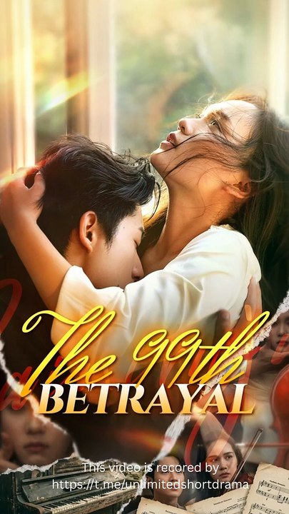 The 99th Betrayal – Full HD Movie | Watch Till The End
