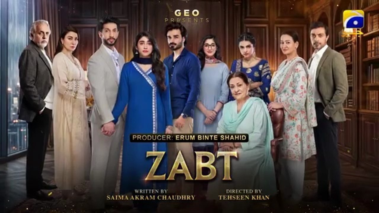 Zabt Episoden38 [Eng_Sub] Sachal_Afzal Zoha_Tauqeer_-_Daniyal_Khan___10th_July_2026___HAR_PAL_GEO(360p)