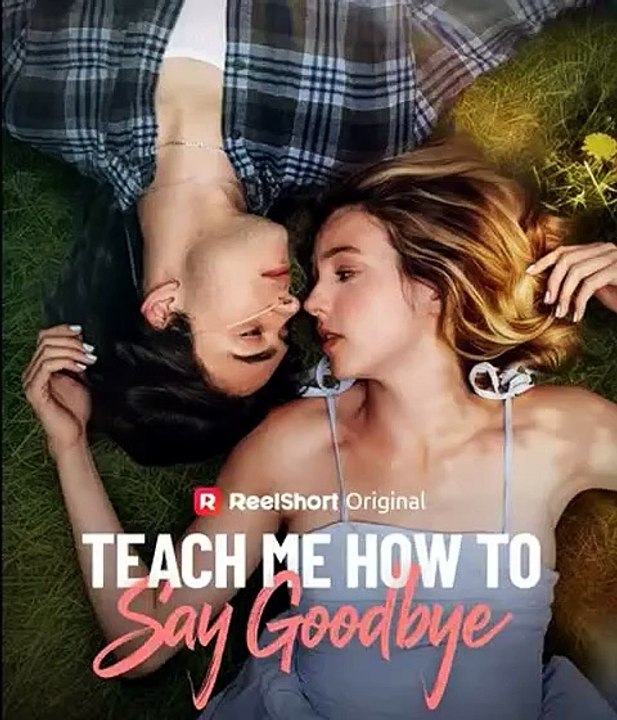 Teach Me How to Say Goodbye - Full Drama English Sub | ReelShort
