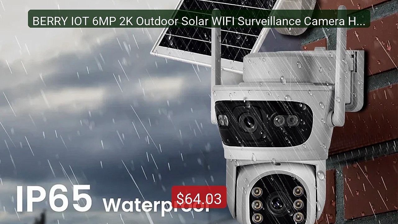 BERRY IOT 6MP 2K Outdoor Solar WIFI Surveillance Camera HD Dual Len... -- Top Rated 2026 | Buy Now!
