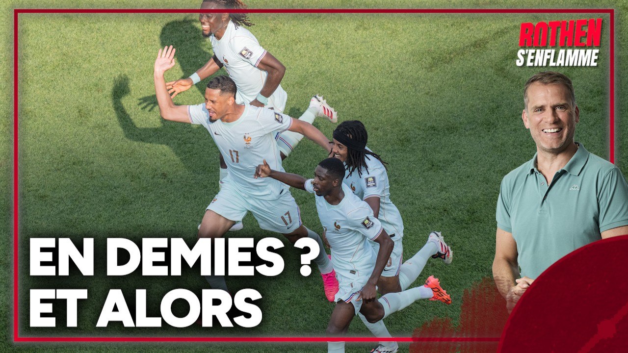 La France en demies : "Pas un exploit" insistent Dugarry et Rothen