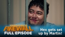 Taskforce Firewall: Hex gets set up by Martin! (Full Episode 35) July 10, 2026