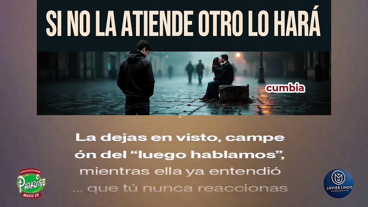 SI NO LA ATIENDE OTRO LO HARA cumbia AUTOR JAVIER LINDO M.2