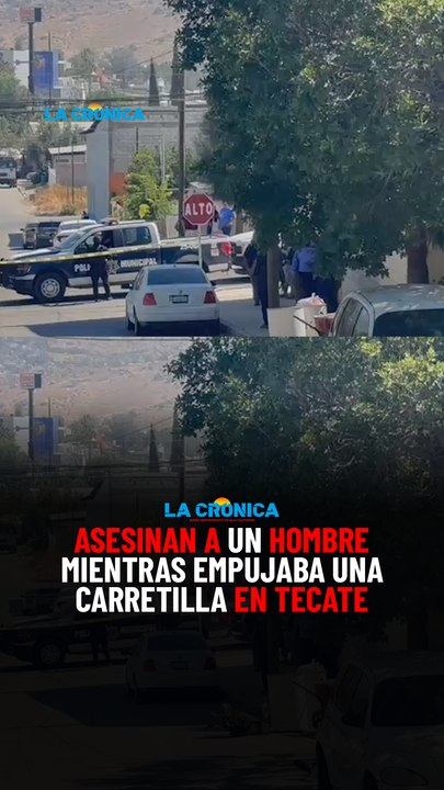 Asesinan a un hombre mientras empujaba una carretilla en Tecate