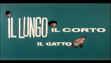 Il Lungo, Il Corto, Il Gatto (1967)