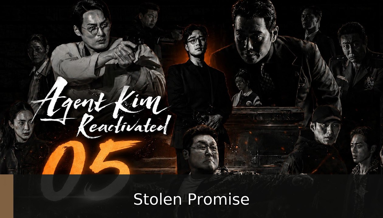 Agent Kim Reactivated Episode 5 [ English Sub ] #engsub #watchfull💎🍿🍿 | Stolen Promise