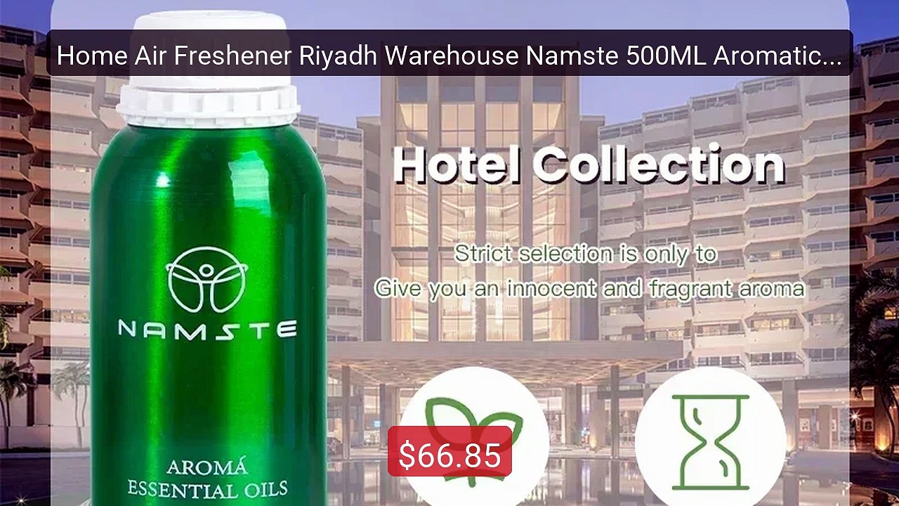 Home Air Freshener Riyadh Warehouse Namste 500ML Aromatic Oil ... -- Hot Deal 2026 | Limited Offer!