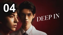 English Sub | Deep In (2026) - Episode 4 | NextAsia Series