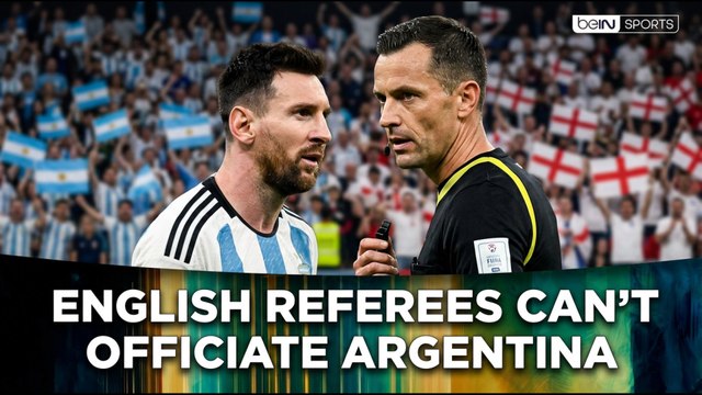 English referees can't officiate Argentina