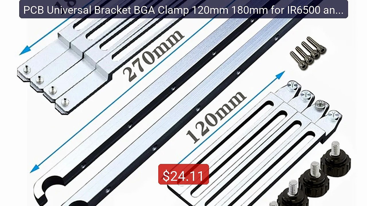 PCB Universal Bracket BGA Clamp 120mm 180mm for IR6500 and ... -- Top Pick 2026 | Unbeatable Price!