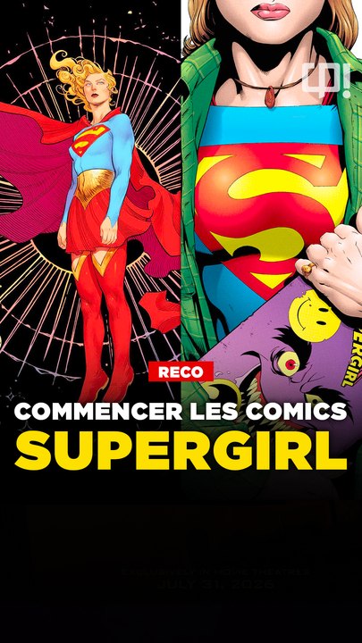 2 COMICS pour commencer SUPERGIRL !