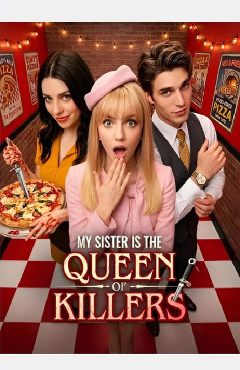 My Sister Is the Queen of Killers-Drama FULL MOVIES ENGLISH SUB