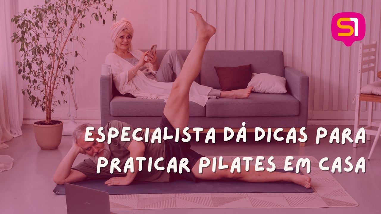 Quer praticar pilates em casa? Especialista dá dicas de exercícios
