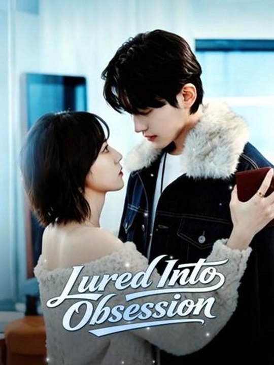 Lured Into Obsession- Full Drama Movie English Sub