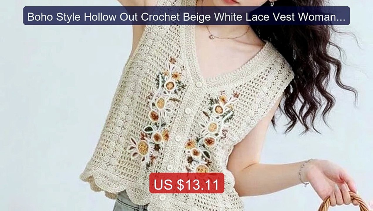 Boho Style Hollow Out Crochet Beige White Lace Vest Woman Summ... -- Best Buy 2026 | Great Quality!