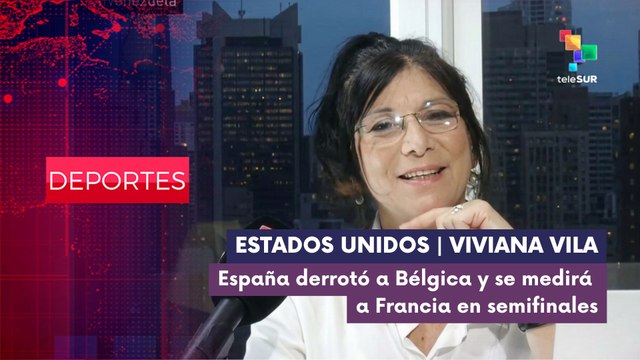 DEPORTES EC | Viviana Vila | España derrotó a Bélgica y se medirá a Francia en semifinales 10-07-26