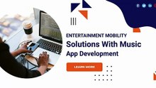 Entertainment Mobility Solutions With Music App Development