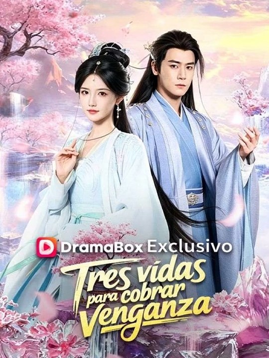 Doblado ESP] Tres vidas para cobrar venganza🌸🍀 Drama Completo