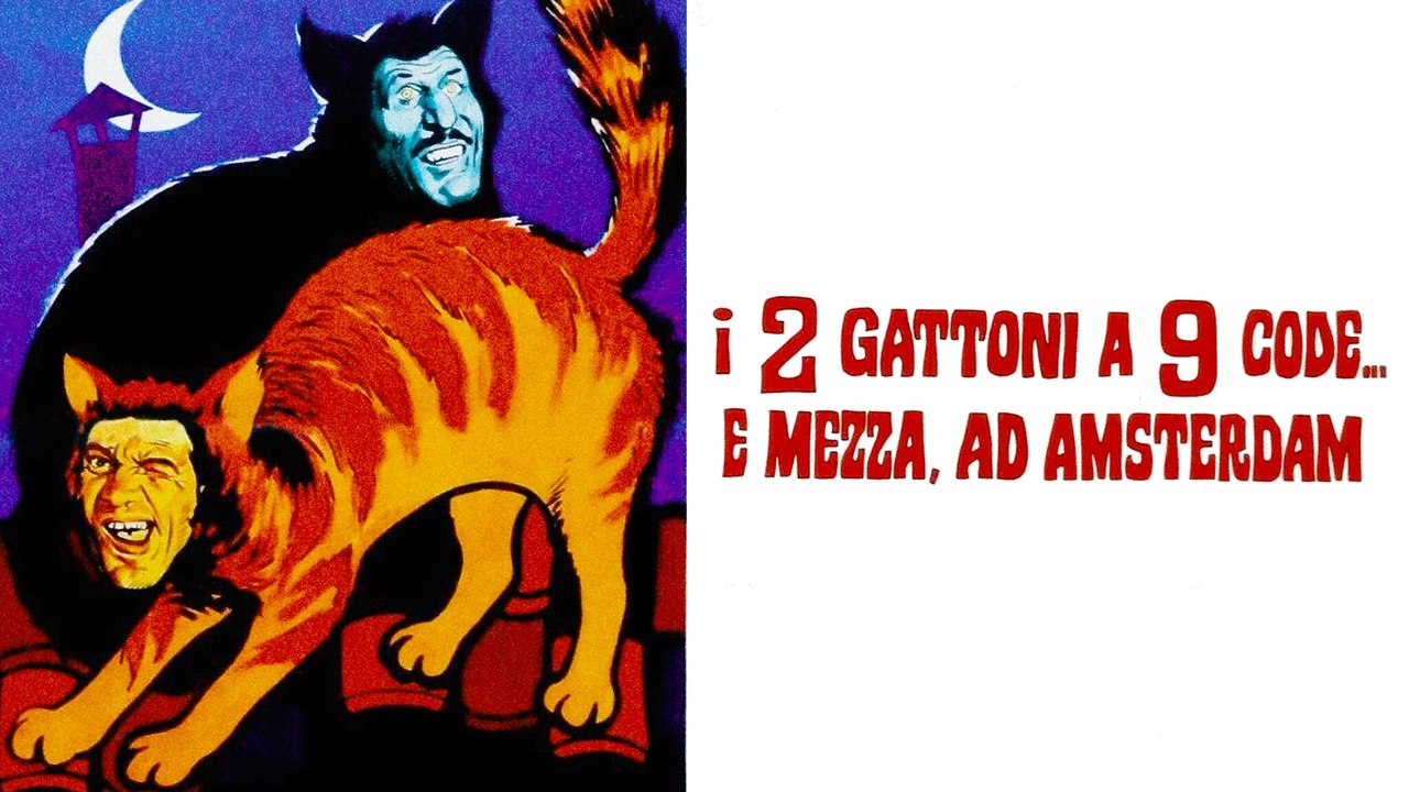 Due Gattoni a Nove Code e Mezza ad Amsterdam (1972)