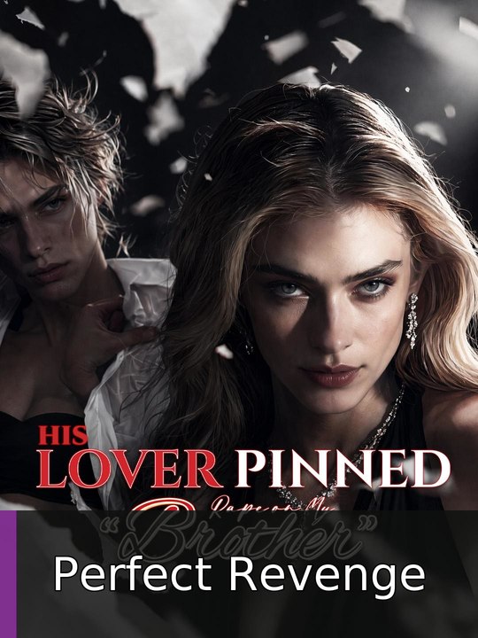 His Lover Pinned Rape on My “Brother” englishsub fullmovie🎉🌸 Perfect Revenge