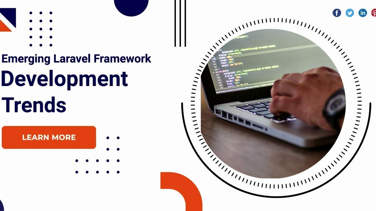 Emerging Laravel Framework Development Trends