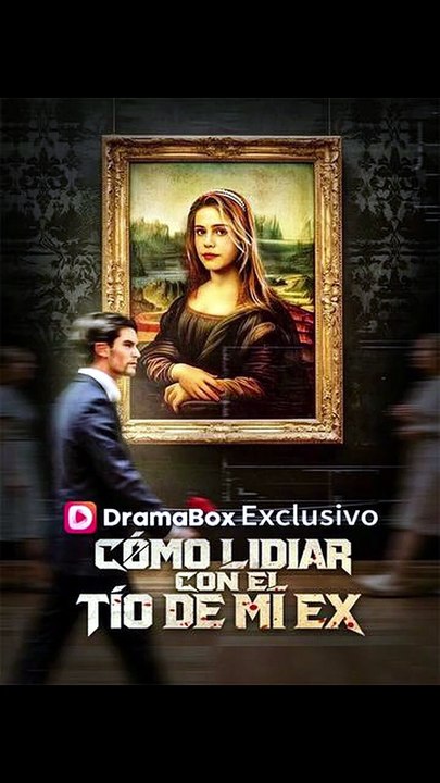 [Doblado] Cómo lidiar con el tío de mi ex Completo En Español