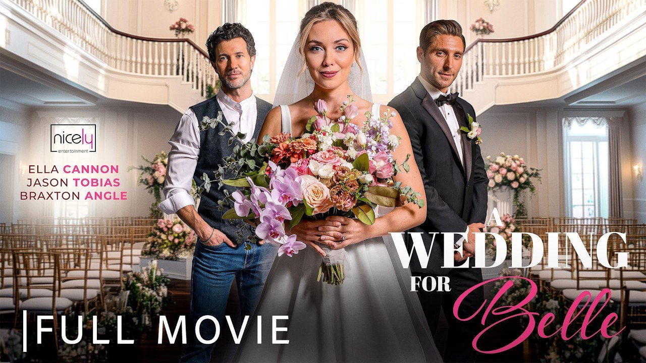 A Wedding for Belle - Full Romance Wedding Movie
