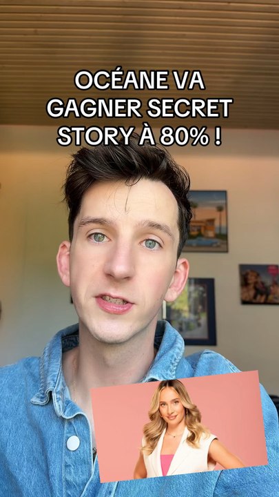 OCÉANE VA GAGNER SECRET STORY !