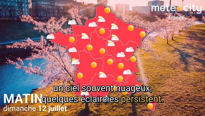 Bulletin météo France du dimanche 12 juillet 2026