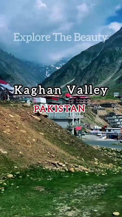 Kaghan Valley | Explore the Beauty