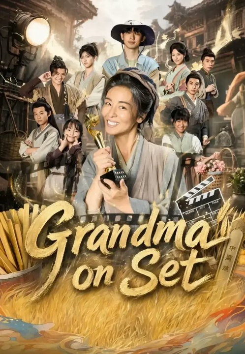 Grandma on Set- Full Drama Movie English Sub