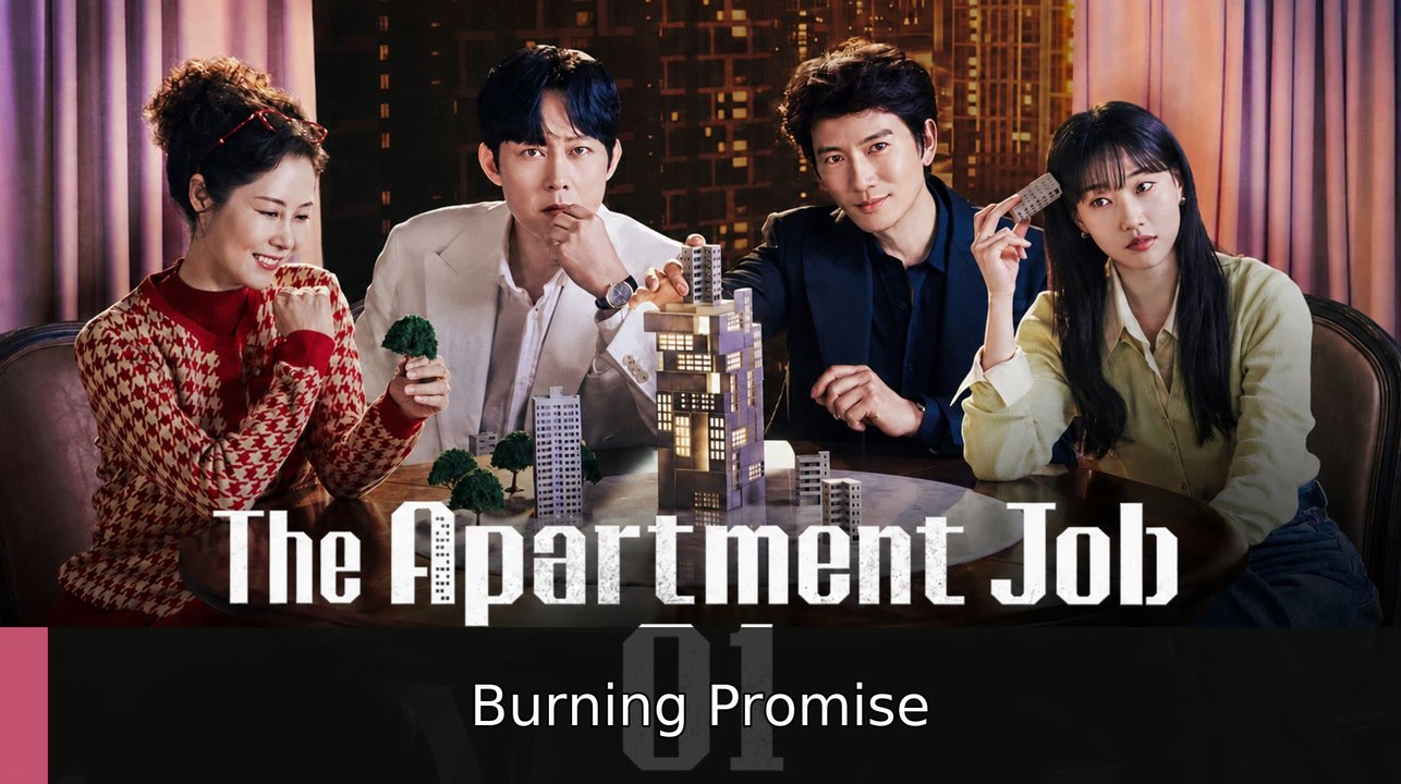 The Apartment Job Ep 1 English Sub | Burning Promise