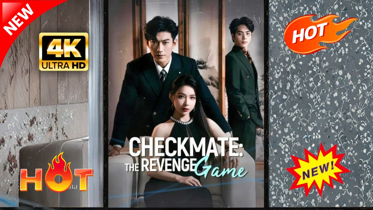 Checkmate The Revenge Game (Full Movie) | Hot Romance Dramatic 2026