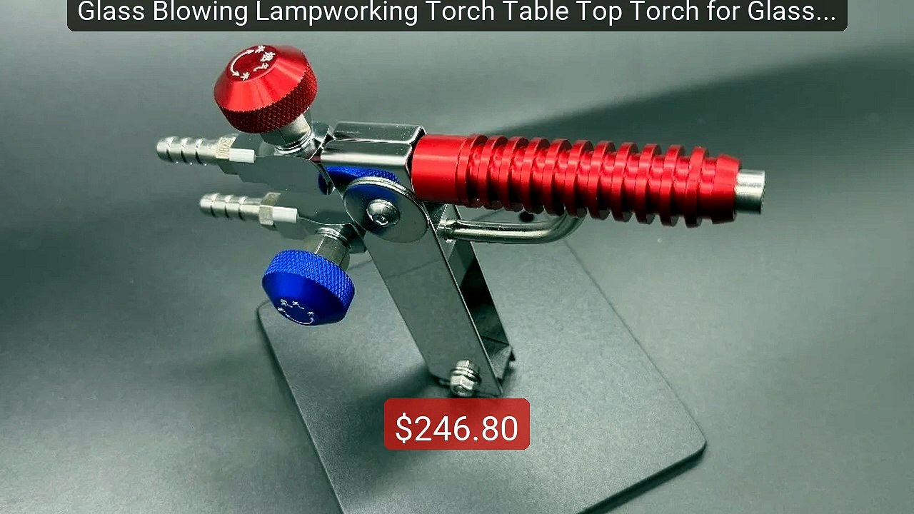 Glass Blowing Lampworking Torch Table Top Torch for Glass F... -- Top Pick 2026 | Unbeatable Price!