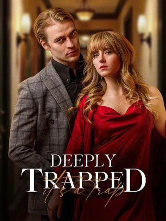 Deeply Trapped DOB