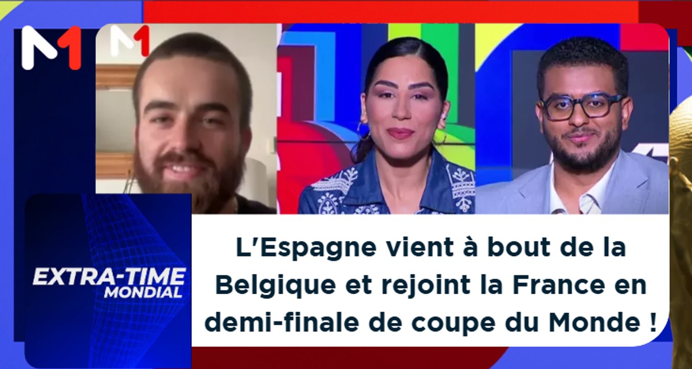 Extra Time Mondial : L'Espagne vient à bout de...